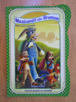 Fratii Grimm - Muzicantii din Bremen 