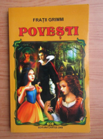 Fratii Grimm - Povesti