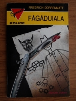 Friedrich Durrenmatt - Fagaduiala