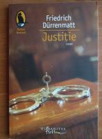 Friedrich Durrenmatt - Justitie