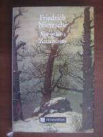 Friedrich Nietzsche - Asa grait-a Zarathustra