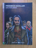 Friedrich Schiller - Die rauber
