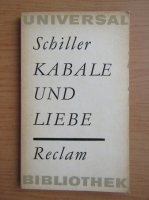 Friedrich Schiller - Kabale und Liebe