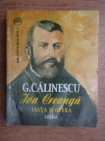 G. Calinescu - Ion Creanga, Viata si opera