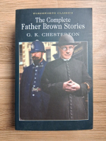 G. K. Chesterton - The complete Father Brown stories
