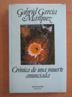 Gabriel Garcia Marquez - Cronica de una muerte anunciada