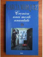 Gabriel Garcia Marquez - Cronica unei morti anuntate