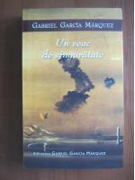 Gabriel Garcia Marquez - Un veac de singuratate