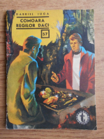 Gabriel Iuga - Comoara regilor daci (Clubul Temerarilor, 57)