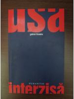 Gabriel Liiceanu - Usa interzisa