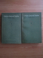 Gala Galaction - Opere alese (vol. I si II)