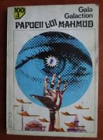Gala Galaction - Papucii lui Mahmud