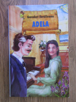 Garabet Ibraileanu - Adela