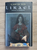 Garth Nix - Lirael, daughter of the Clayr