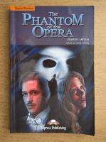 Gaston Leroux - The phantom of the opera