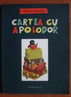 Gellu Naum - Cartea cu Apolodor