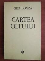 Geo Bogza - Cartea Oltului