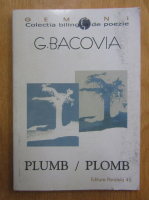 George Bacovia - Plumb (editie bilingva)