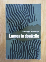 George Balaita - Lumea in doua zile