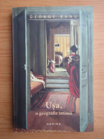 George Banu - Usa, o geografie intima
