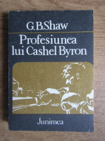 George Bernard Shaw - Profesiunea lui Cashel Byron