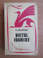 George Calinescu - Bietul Ioanide