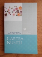 George Calinescu - Cartea nuntii