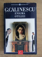 George Calinescu - Enigma Otiliei