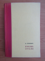 George Calinescu - Enigma Otiliei