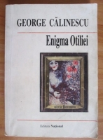 George Calinescu - Enigma Otiliei