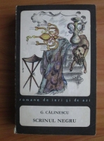 George Calinescu - Scrinul negru