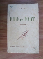 George Cosbuc - Fire de tort (1944)