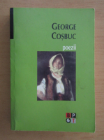 George Cosbuc - Poezii