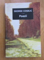 George Cosbuc - Poezii