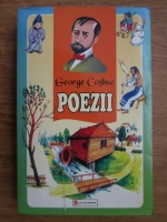 George Cosbuc - Poezii