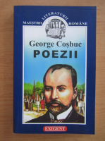 George Cosbuc - Poezii