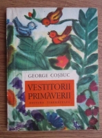 George Cosbuc - Vestitorii primaverii