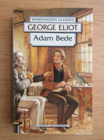 George Eliot - Adam Bede