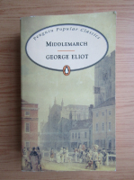 George Eliot - Middlemarch