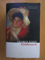 George Eliot - Middlemarch