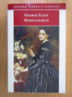 George Eliot - Middlemarch