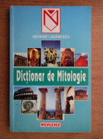 George Lazarescu - Dictionar de mitologie