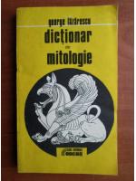 George Lazarescu - Dictionar de mitologie