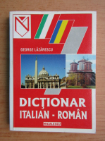 George Lazarescu - Dictionar italian-roman