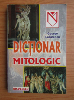 George Lazarescu - Dictionar mitologic