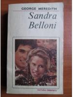 George Meredith - Sandra Belloni