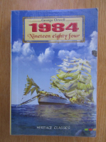 George Orwell - 1984. Nineteen Eighty Four