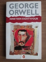 George Orwell - Nineteen Eighty Four