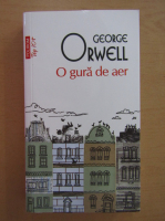 George Orwell - O gura de aer