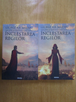 George R. R. Martin - Inclestarea regilor (2 volume)